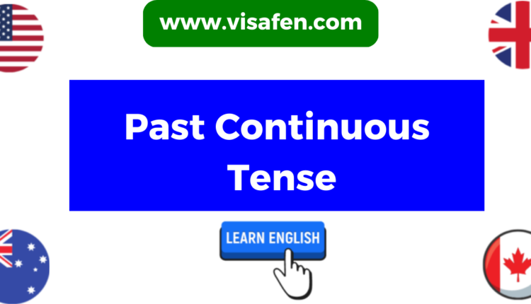 Learn English Tenses Past Continuous Tense Learn English